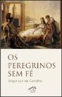 Os Peregrinos Sem Fé - Preview
