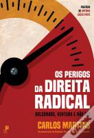 Os Perigos da Direita Radical