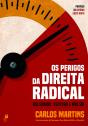 Os Perigos Da Direita Radical - Preview