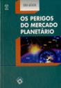 Os Perigos do Mercado Planetário  - Preview