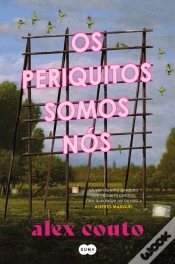 Capa do artigo Os Periquitos Somos Nós
