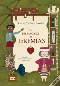Capa do artigo Os Pés Mágicos de Jeremias