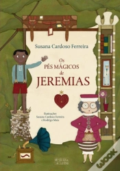 Capa do artigo Os Pés Mágicos de Jeremias