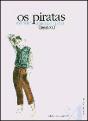 Os Piratas - Preview