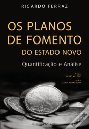 Capa do artigo Os Planos de Fomento do Estado Novo