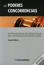 Capa do artigo Os Poderes Concorrenciais dos Tribunais Arbitrais e dos Tribunais Comuns para o Decretamento de Providências Cautelares