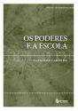 Os Poderes e a Escola - Preview