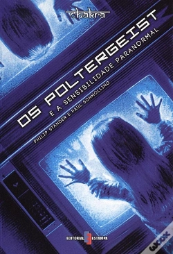 Capa do artigo Os Poltergeist e a Sensibilidade Paranormal