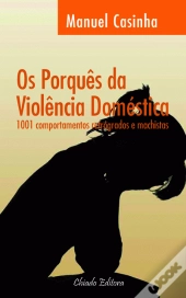 Os Porquês da Violência Doméstica