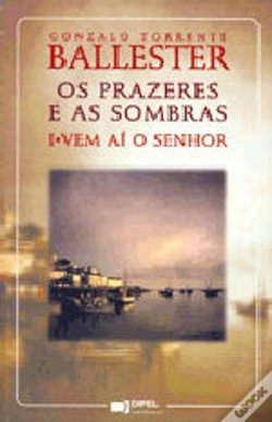 Capa do artigo Os Prazeres e as Sombras I