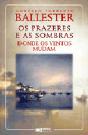 Os Prazeres e As Sombras II - Preview
