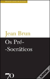 Os Pré-Socráticos