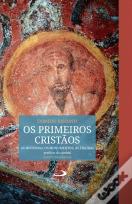 Os Primeiros Cristãos 