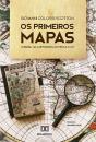 Os Primeiros Mapas - Preview