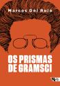 Os Prismas De Gramsci - Preview