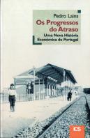 Os Progressos do Atraso