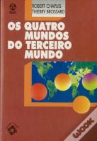 Os Quatro Mundos do Terceiro Mundo