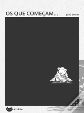 Capa do artigo Os Que Começam