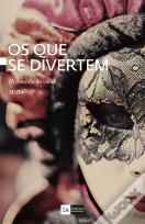 Os que se Divertem