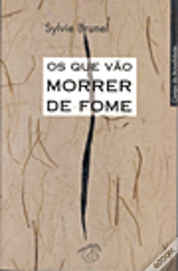 Capa do artigo Os que Vão Morrer de Fome