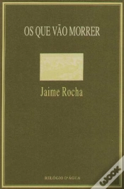 Capa do artigo Os Que Vão Morrer