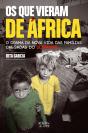 Os Que Vieram de África - Preview