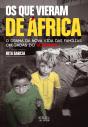 Os Que Vieram De África - Preview