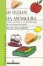 Os Quilos da Amargura - Preview