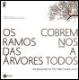 Os Ramos das Árvores Cobrem-nos a Todos - Preview