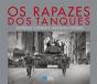 Os Rapazes dos Tanques - Preview