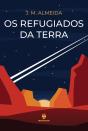Os Refugiados da Terra - Preview