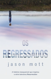 Capa do artigo Os Regressados