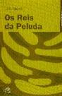 Os Reis da Peluda - Preview