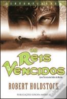 Os Reis Vencidos