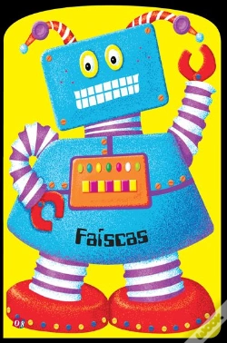 Capa do artigo Os Robôs - Faíscas