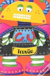 Capa do artigo Os Robôs -Trovão