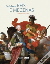 Capa do artigo Os Saboias - Reis e Mecenas