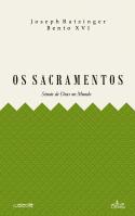 Os Sacramentos