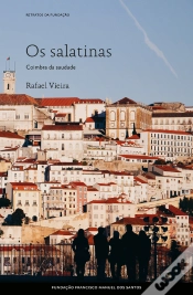 Capa do artigo Os Salatinas, Coimbra Da Saudade