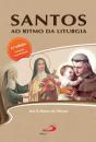 Os Santos ao Ritmo da Liturgia - Preview