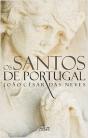 Os Santos de Portugal - Preview