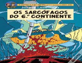 Os Sarcófagos do 6º Continente - Tomo 2