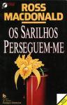 Os Sarilhos Perseguem-me