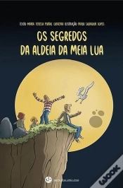 Capa do artigo Os Segredos da Aldeia da Meia Lua