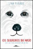 Os Segredos da Maxi
