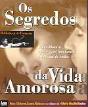 Os Segredos da Vida Amorosa  - Preview