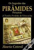 Os Segredos das Pirâmides Peruanas
