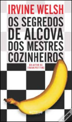 Capa do artigo Os Segredos de alcova dos mestres cozinheiros