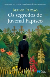 Capa do artigo Os segredos de Juvenal Papisco