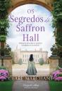 Os Segredos de Saffron Hall - Preview